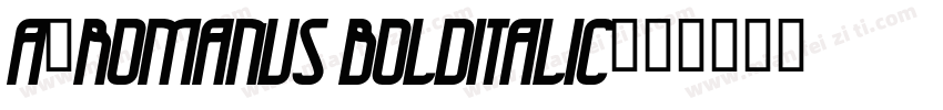 a_Romanus BoldItalic字体转换